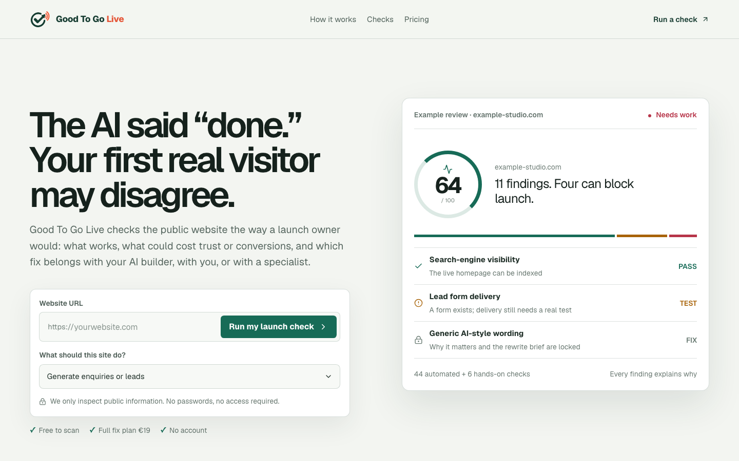 The live Good To Go Live homepage with the URL field, website goal selector and example report.